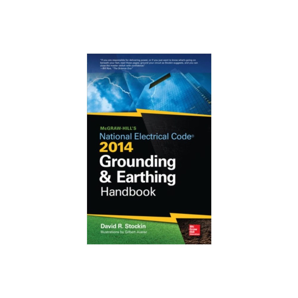 McGraw-Hill Education - Europe McGraw-Hill's NEC 2014 Grounding and Earthing Handbook (inbunden, eng)