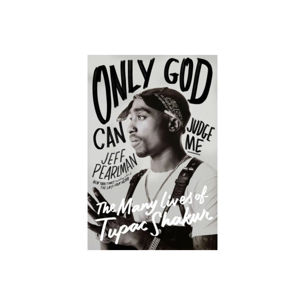 Harpercollins publishers inc Only God Can Judge Me (inbunden, eng)