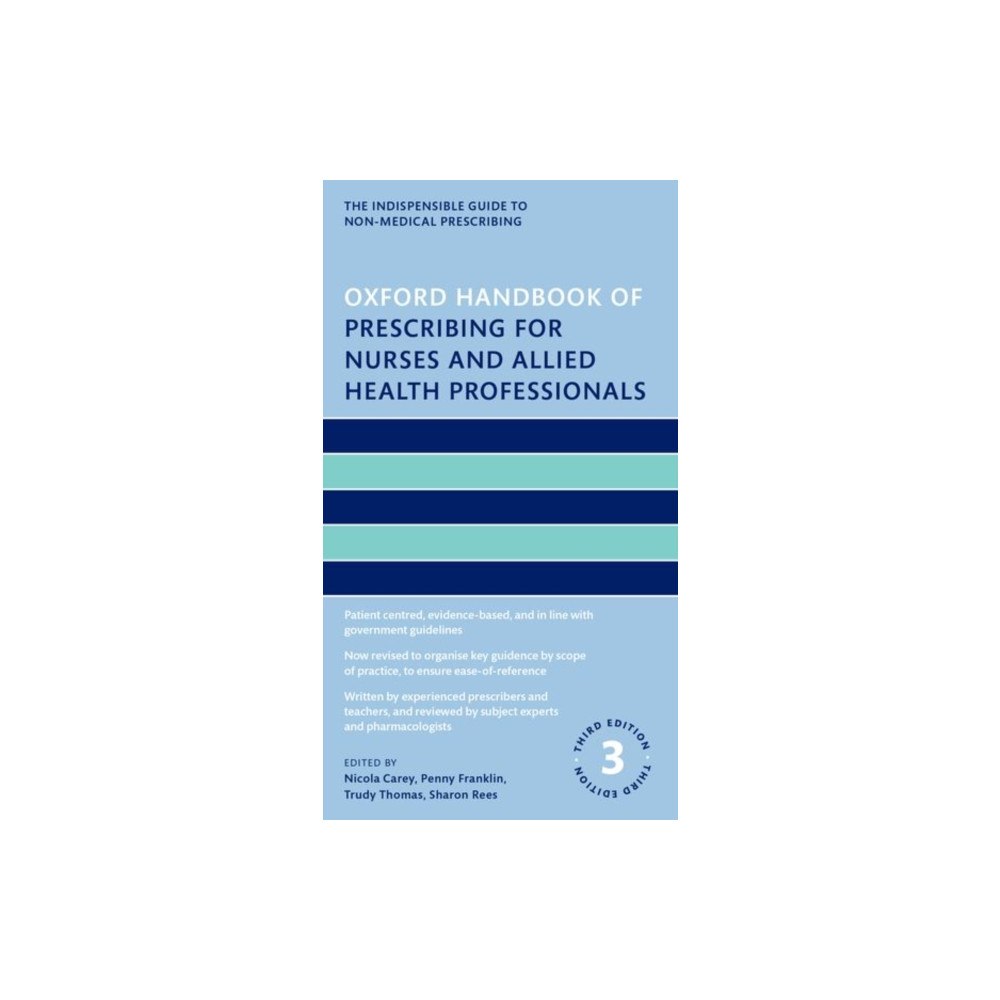 Oxford University Press Oxford Handbook of Prescribing for Nurses and Allied Health Professionals (häftad, eng)
