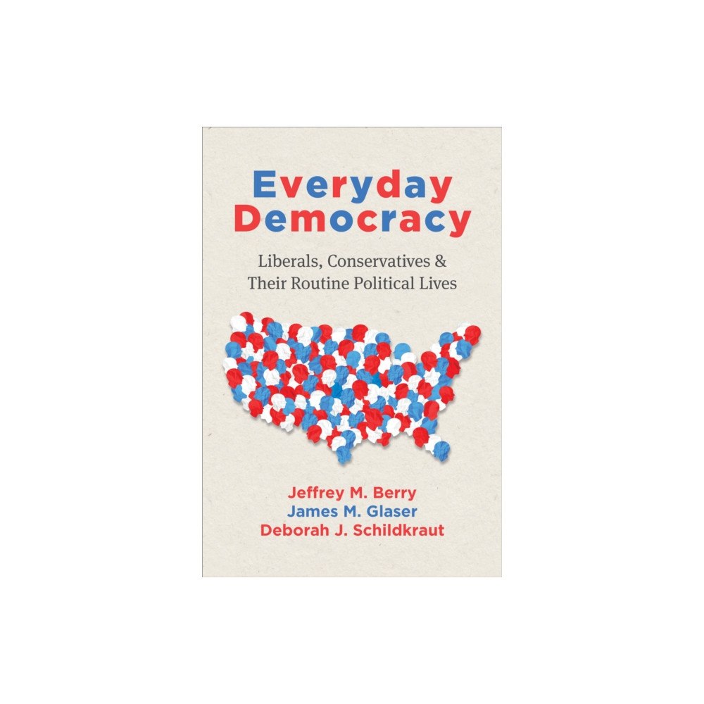 The university of chicago press Everyday Democracy (häftad, eng)