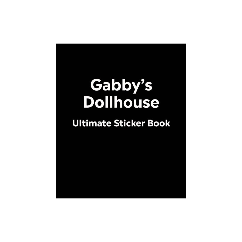 Dorling Kindersley Ltd Gabby's Dollhouse Ultimate Sticker Book (häftad, eng)