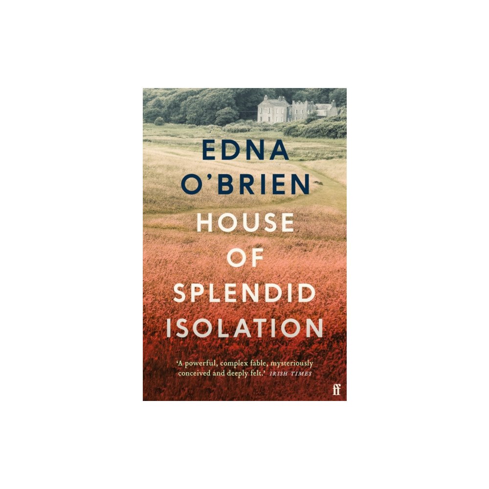 Faber & Faber House of Splendid Isolation (häftad, eng)