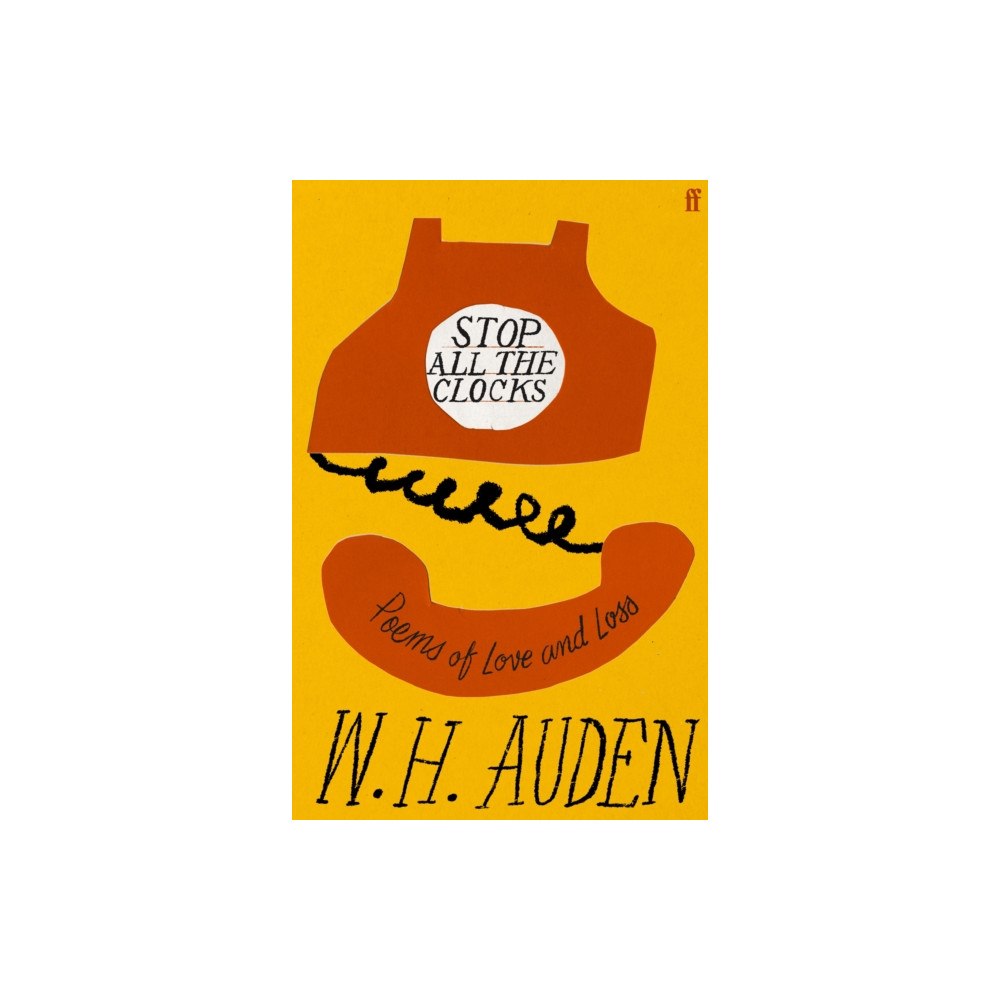 Faber & Faber Stop All the Clocks (inbunden, eng)