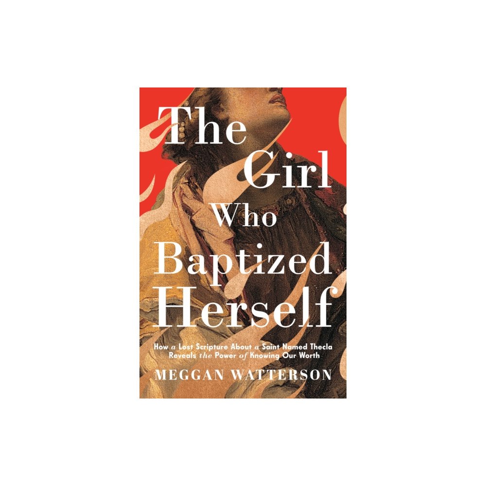 Random House USA Inc The Girl Who Baptized Herself (inbunden, eng)