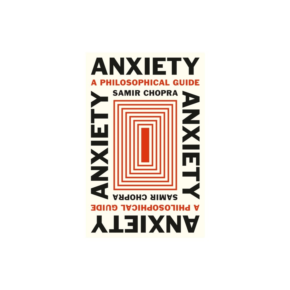 Princeton University Press Anxiety (häftad, eng)