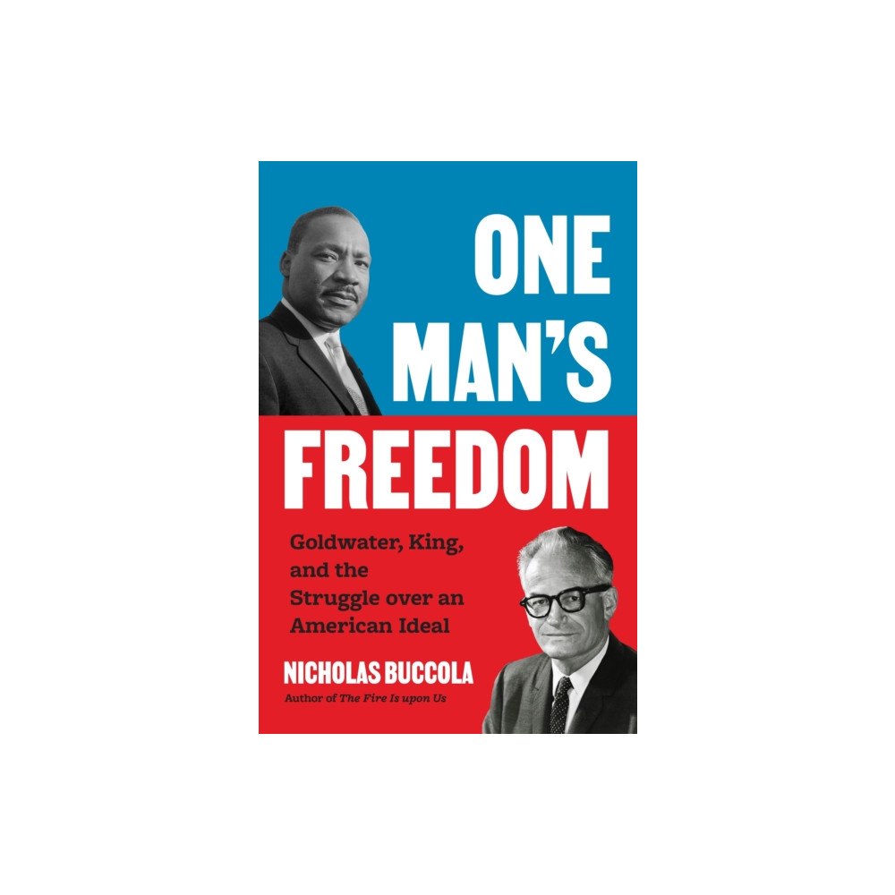 Princeton University Press One Man’s Freedom (inbunden, eng)