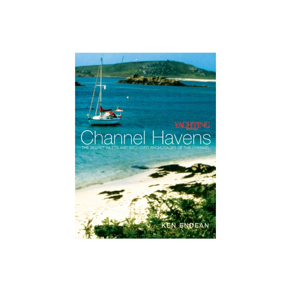 Bloomsbury Publishing PLC Yachting Monthly's Channel Havens (häftad, eng)
