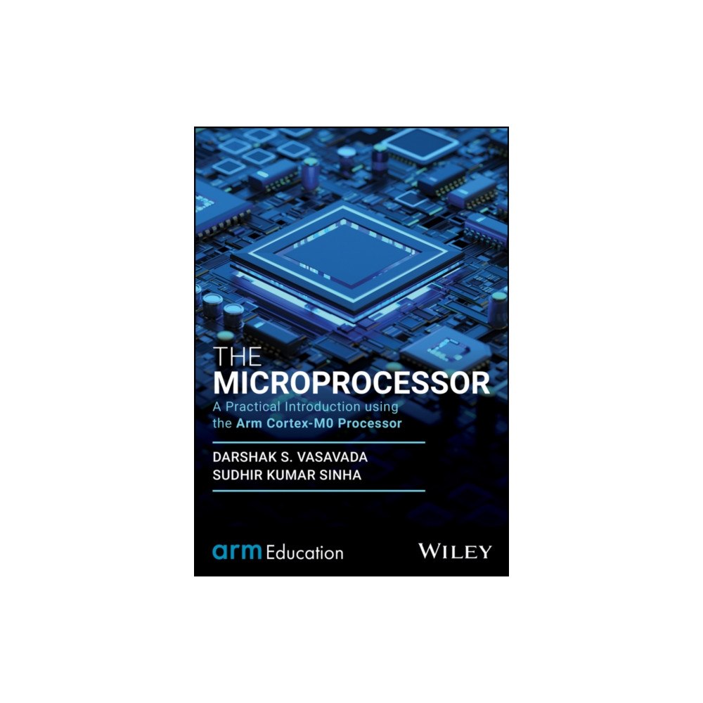 John Wiley & Sons Inc The Microprocessor (inbunden, eng)