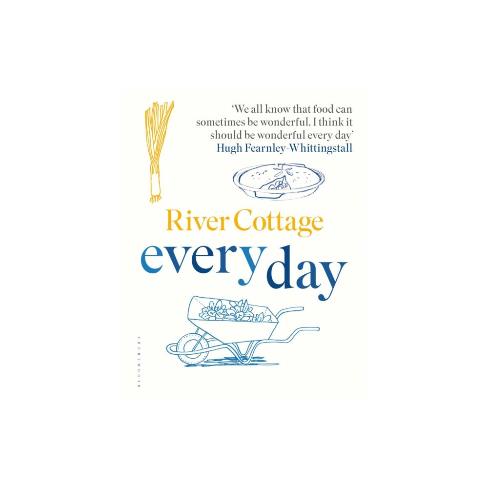 Bloomsbury Publishing PLC River Cottage Every Day (inbunden, eng)