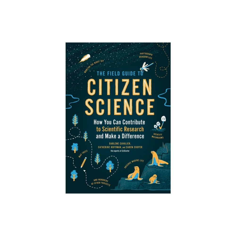 Workman Publishing The Field Guide to Citizen Science (häftad, eng)