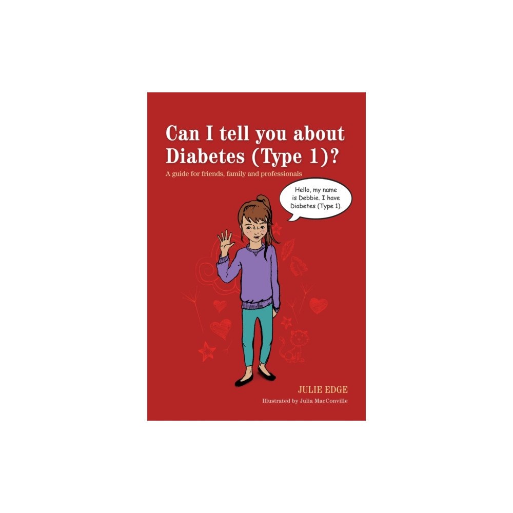 Jessica kingsley publishers Can I tell you about Diabetes (Type 1)? (häftad, eng)