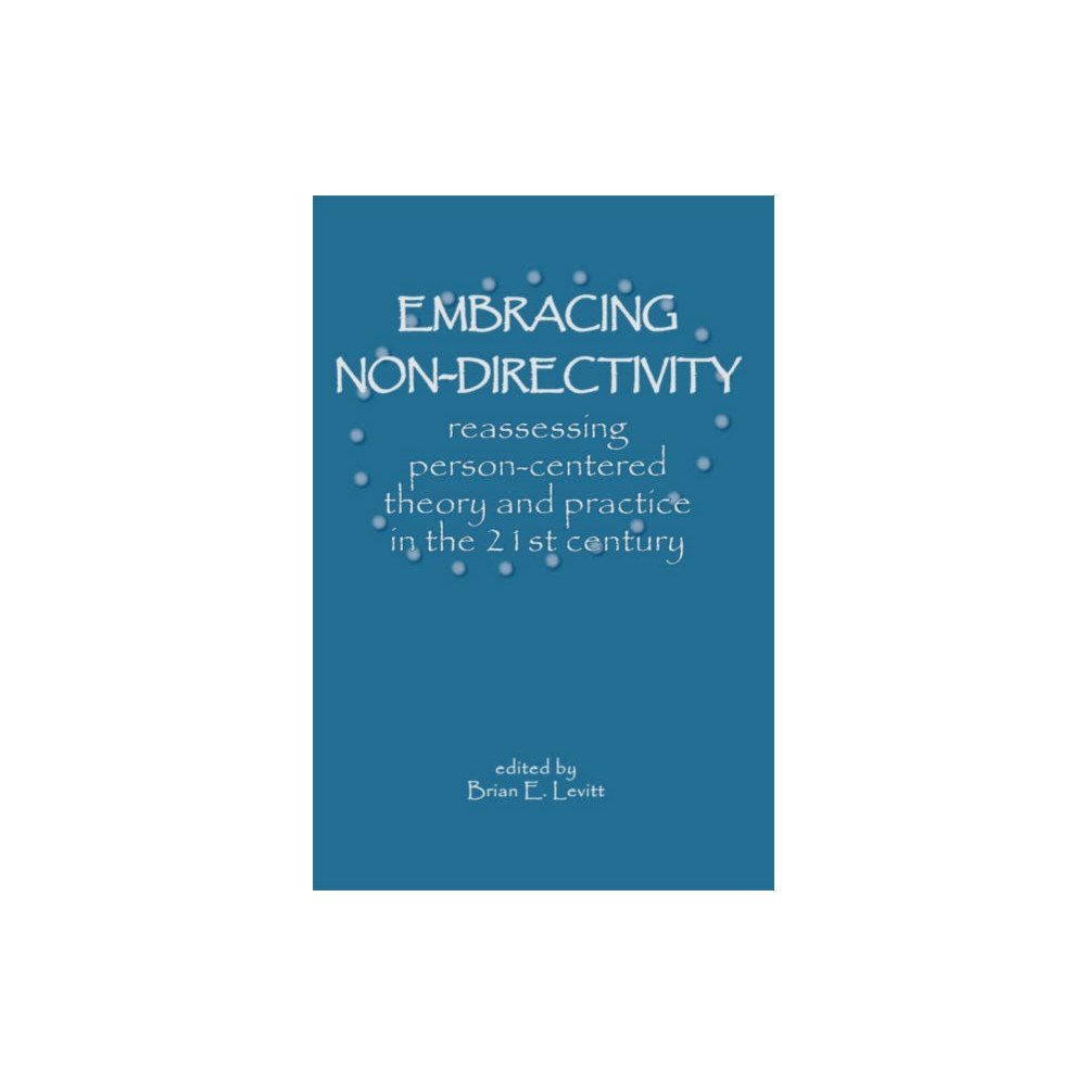 PCCS Books Embracing Nondirectivity (häftad, eng)