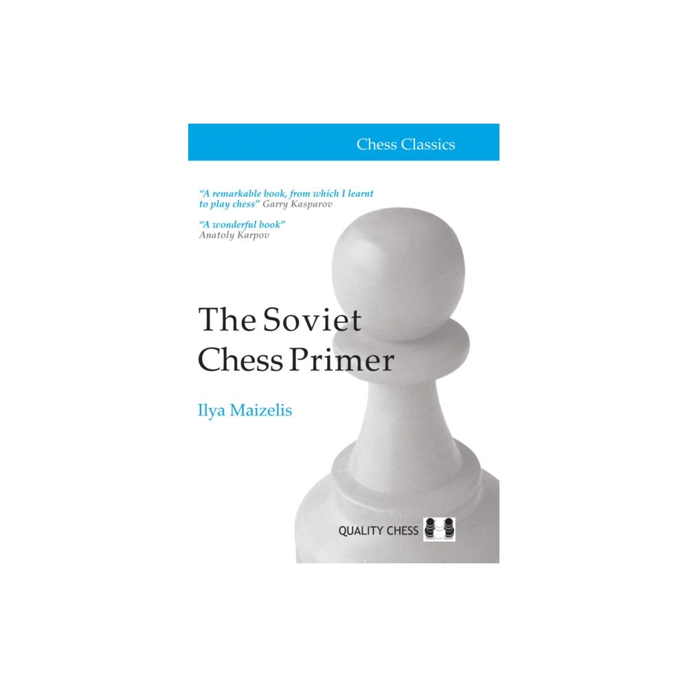 Quality Chess UK LLP The Soviet Chess Primer (häftad, eng)
