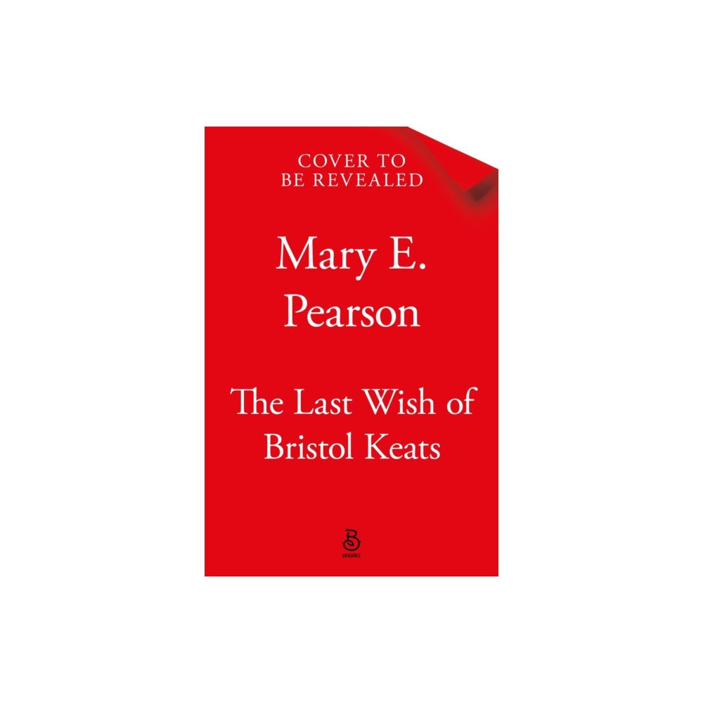 Pan Macmillan The Last Wish of Bristol Keats (inbunden, eng)