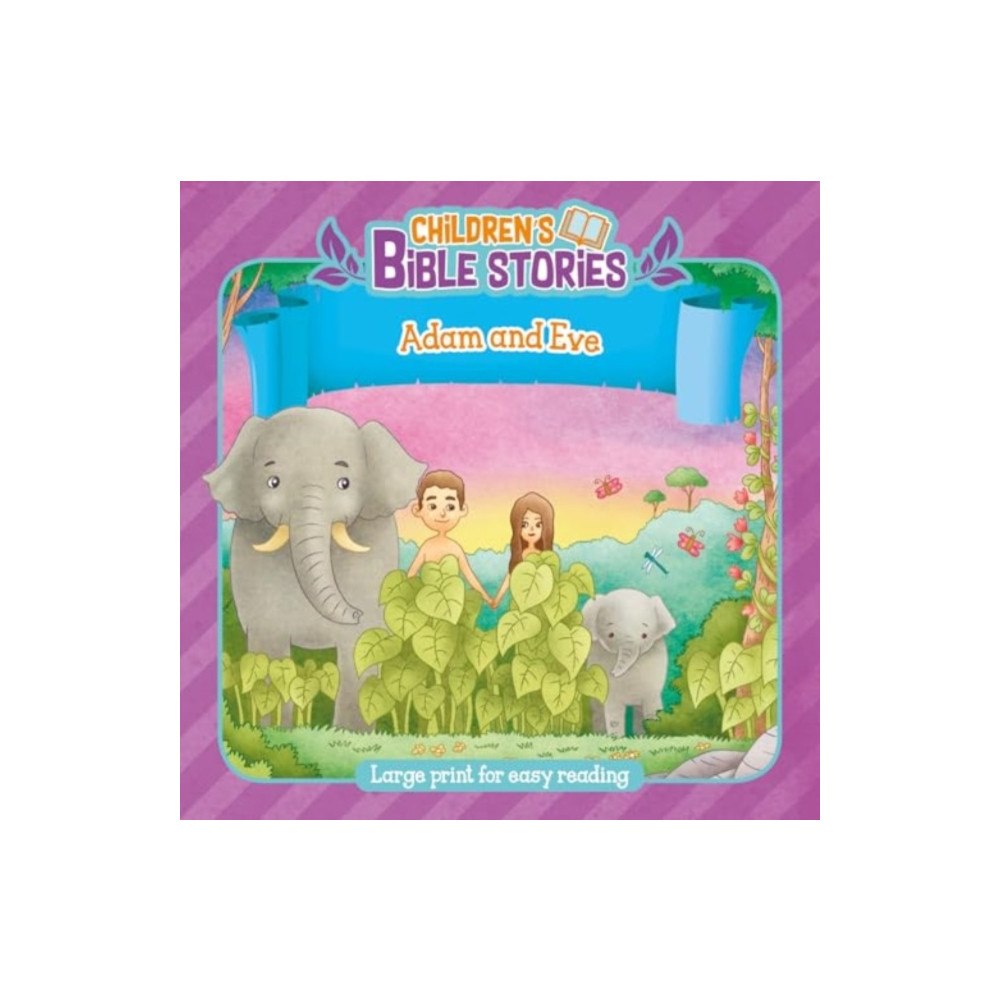 Authentic Media Children's Bible Stories: Adam and Eve (häftad, eng)
