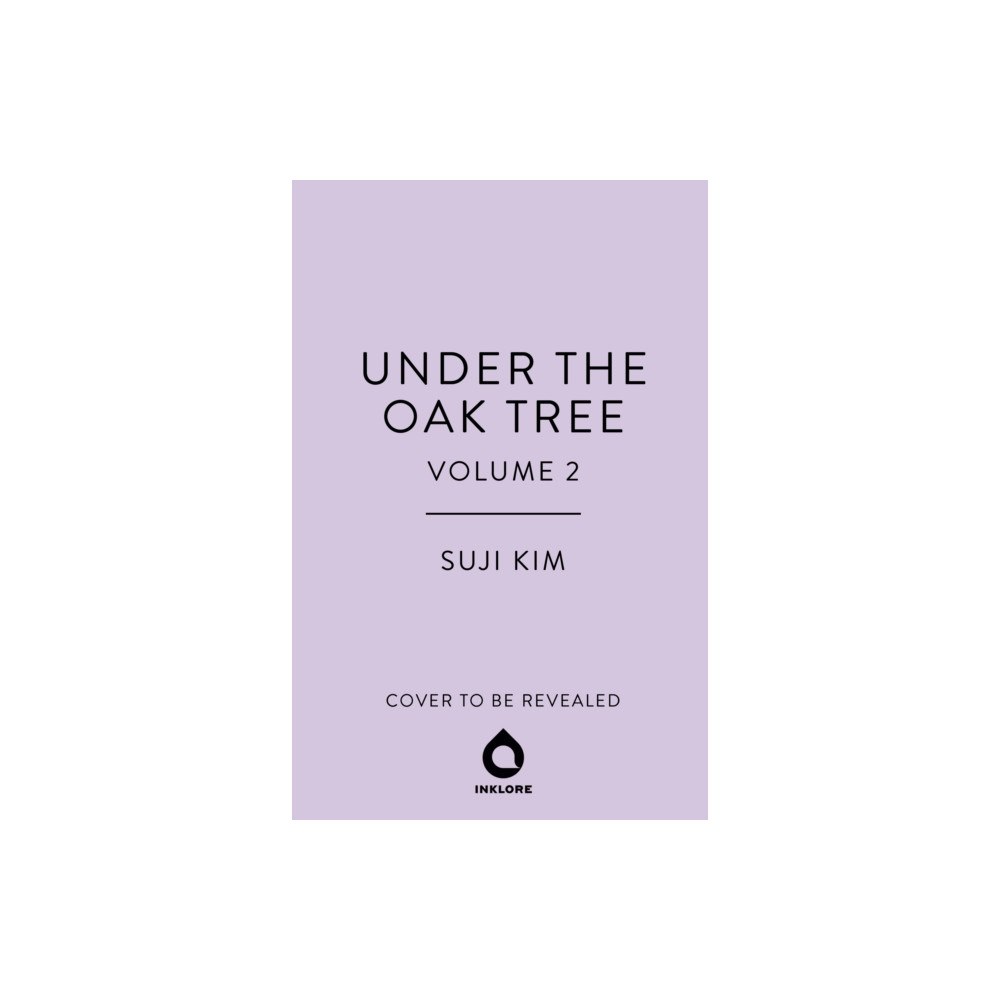 Cornerstone Under the Oak Tree, Vol. 2 (novel) (inbunden, eng)