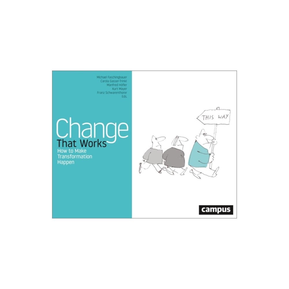 Campus Verlag Change That Works (inbunden, eng)