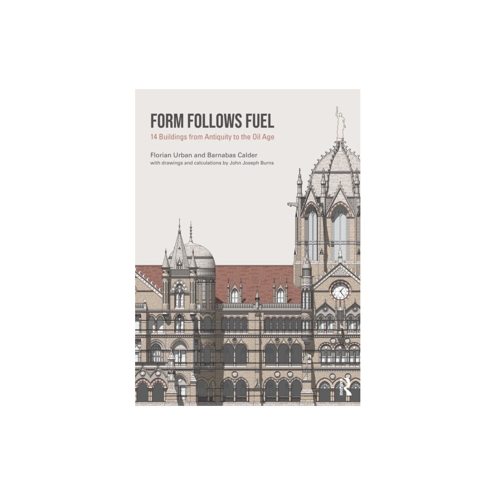 Taylor & francis ltd Form Follows Fuel (häftad, eng)