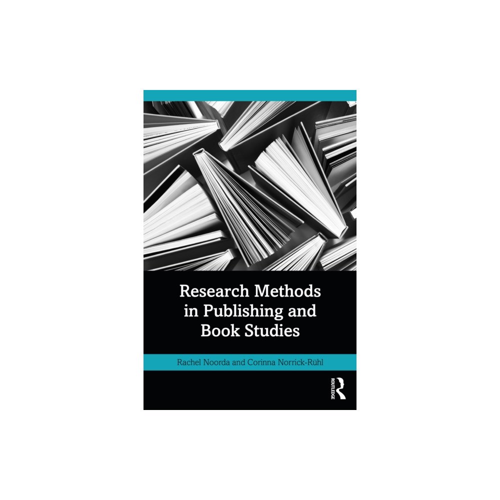 Taylor & francis ltd Research Methods in Publishing and Book Studies (häftad, eng)