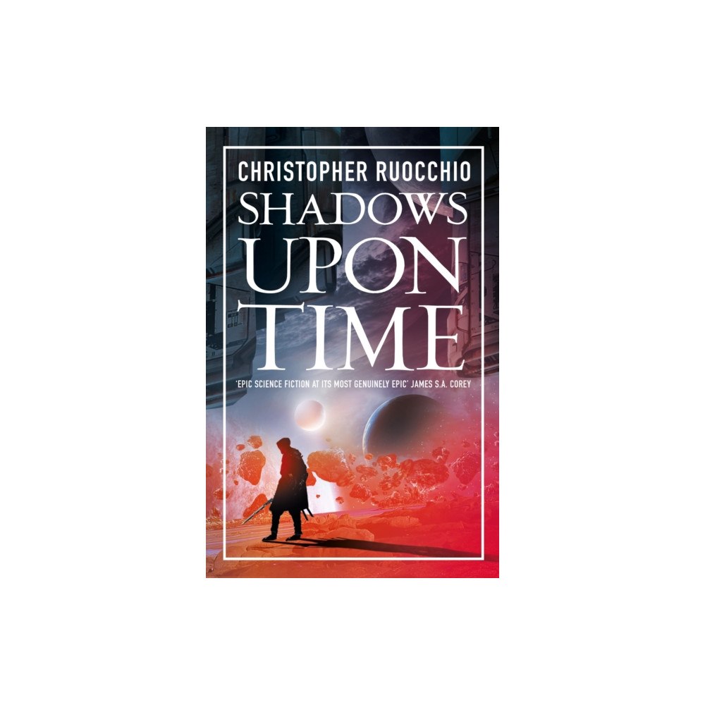 Bloomsbury Publishing PLC Shadows Upon Time (inbunden, eng)