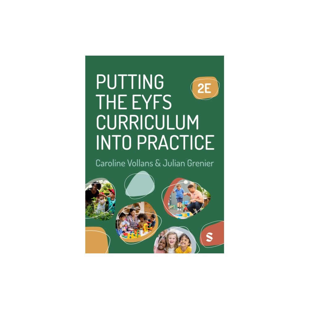 Sage Publications Ltd Putting the EYFS Curriculum into Practice (häftad, eng)