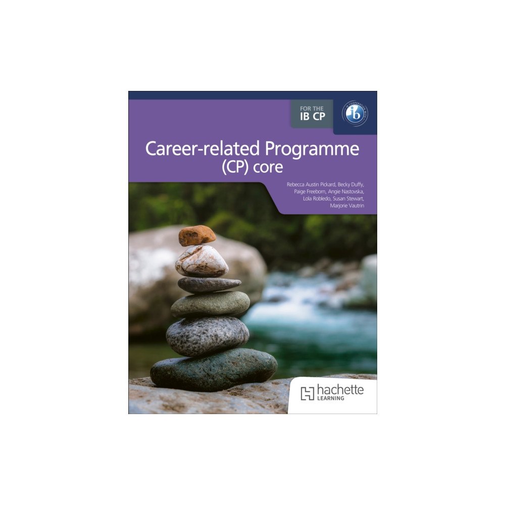 Hachette Learning The IB Career-related Programme (CP) core (häftad, eng)