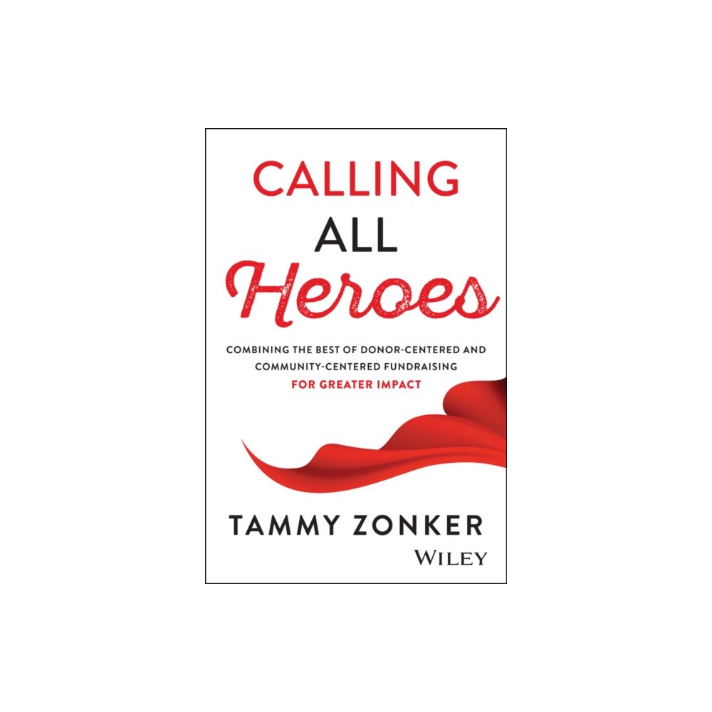 John Wiley & Sons Inc Calling All Heroes (inbunden, eng)