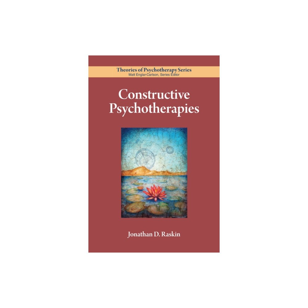 American Psychological Association Constructive Psychotherapies (häftad, eng)