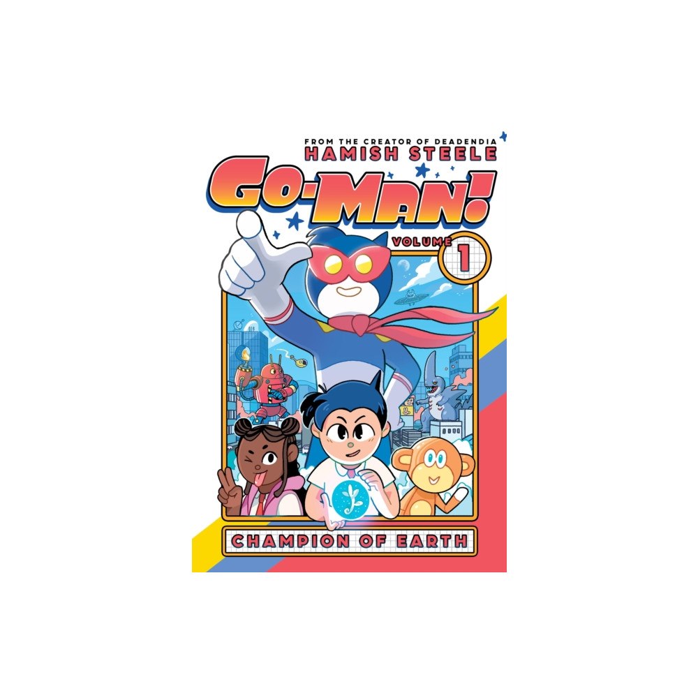 Union Square & Co. Go-Man: Champion of Earth (inbunden, eng)