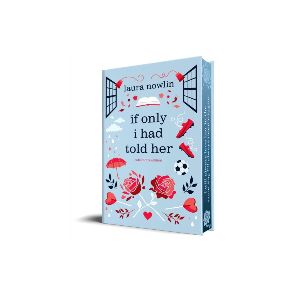 Sourcebooks, Inc If Only I Had Told Her (Collector's Edition) (inbunden, eng)