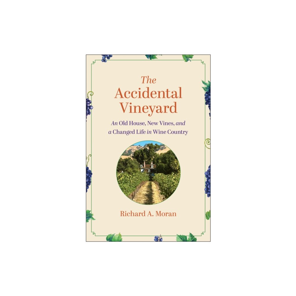 BenBella Books The Accidental Vineyard (inbunden, eng)