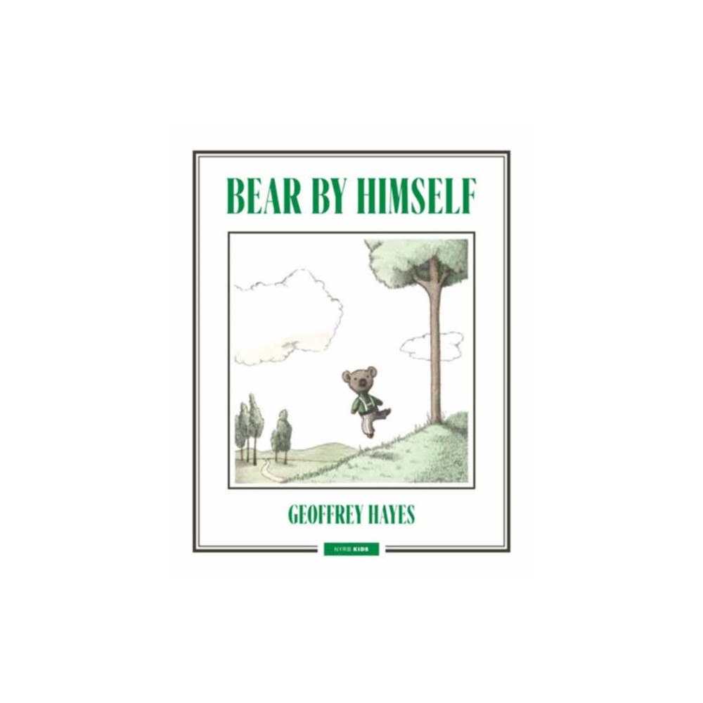 New York Review Books Bear by Himself (inbunden, eng)