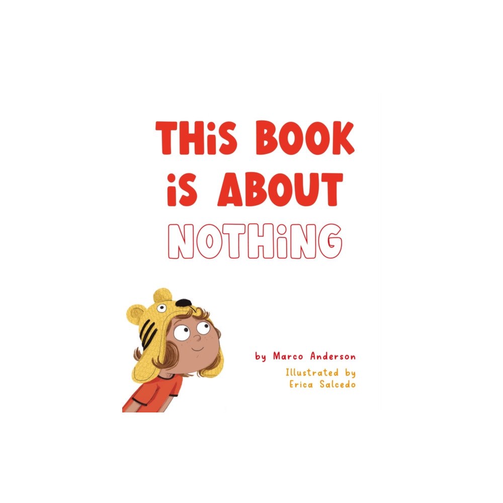 Watkins Media Limited This Book is About Nothing (inbunden, eng)