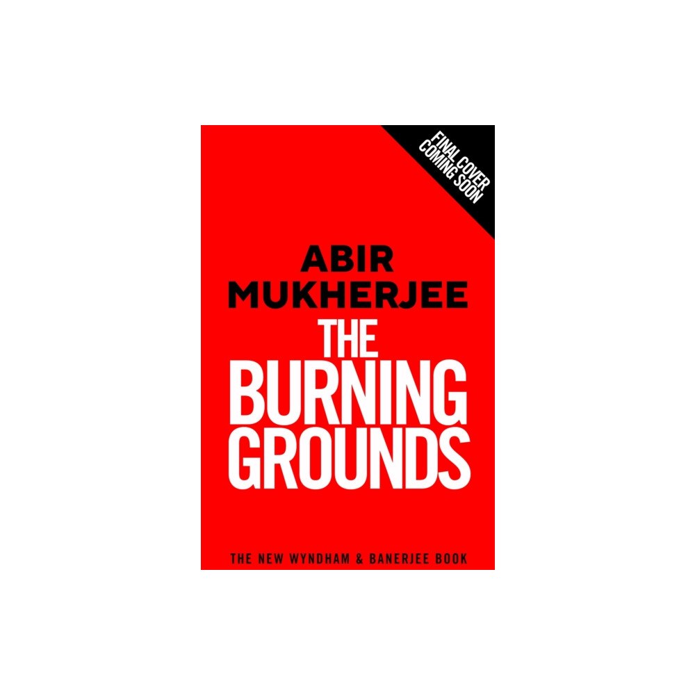 Vintage Publishing The Burning Grounds (inbunden, eng)