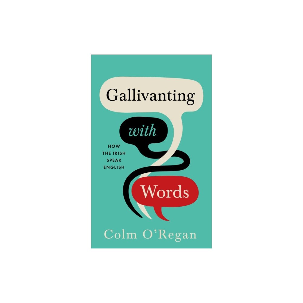 Gill Gallivanting with Words (inbunden, eng)