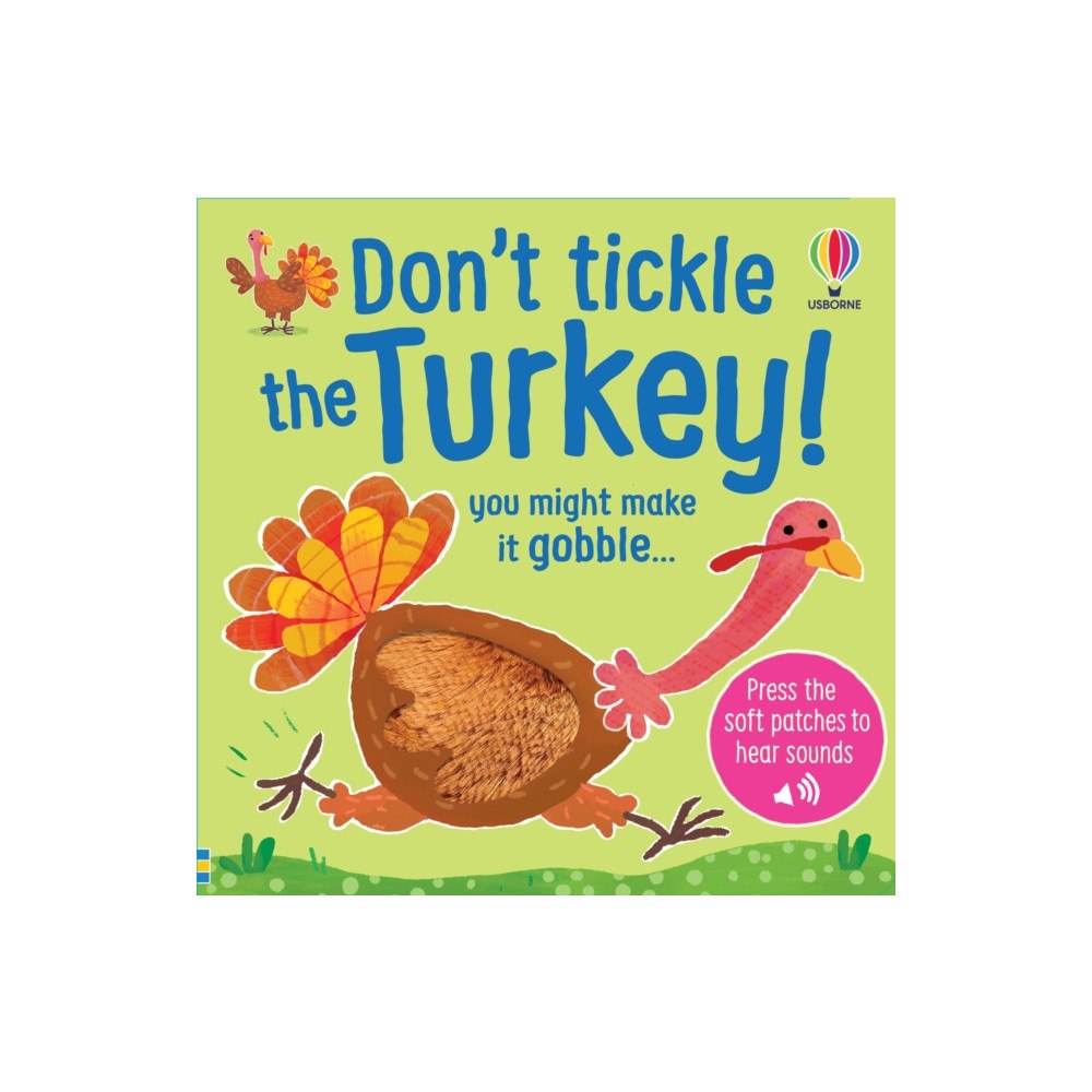 Usborne Publishing Ltd Don't Tickle the Turkey! (bok, board book, eng)