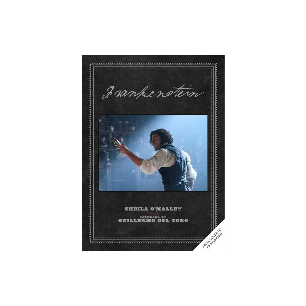 Titan Books Ltd Frankenstein: Written and Directed by Guillermo del Toro (inbunden, eng)