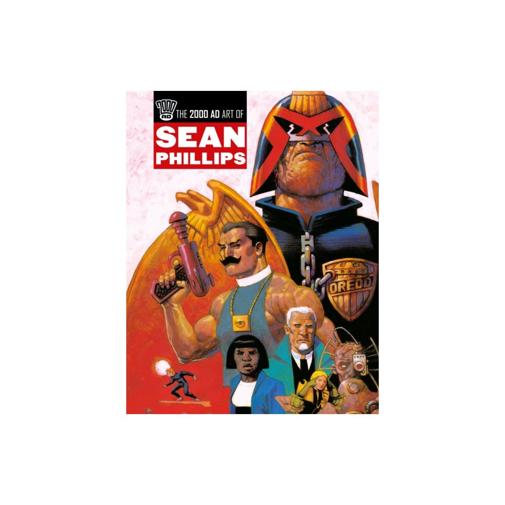 Rebellion Publishing Ltd. The 2000 AD Art Of Sean Phillips (inbunden, eng)