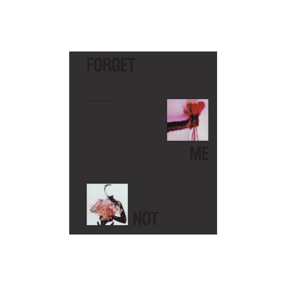 Circa Press Forget Me Not (inbunden, eng)