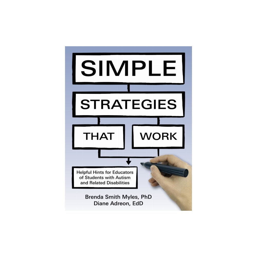 Future Horizons Incorporated Simple Strategies That Work (häftad, eng)