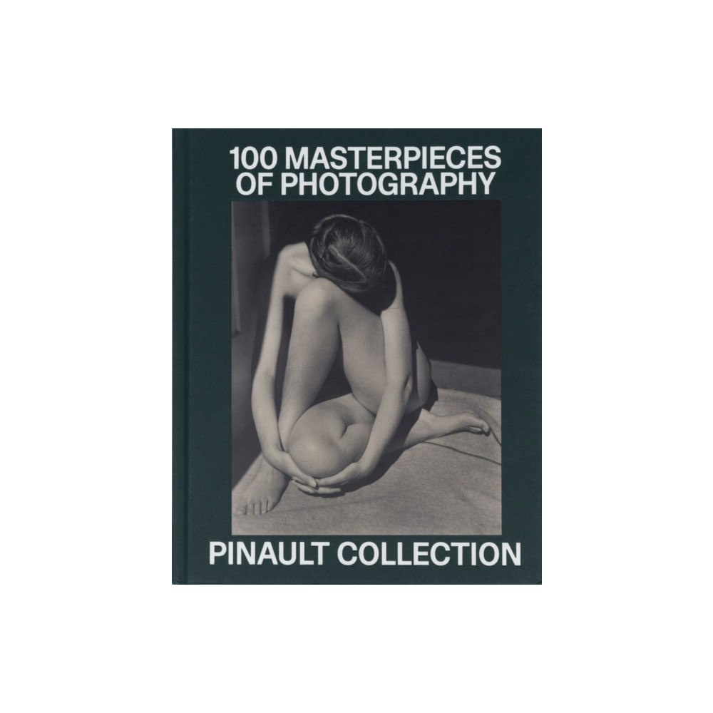 Editions Dilecta Pinault Collection: 100 Photographic Masterpieces (inbunden, eng)