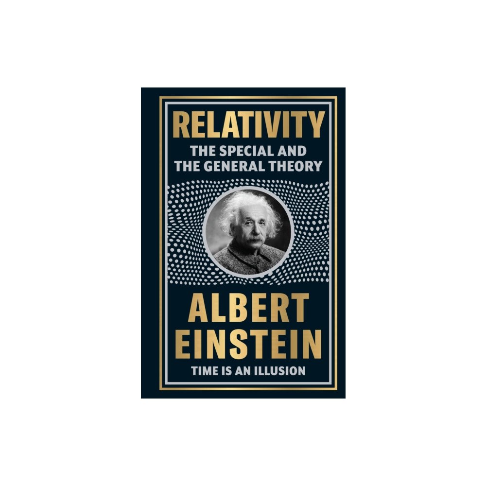 Prakash Books Relativity: The Special And The General Theory (inbunden, eng)