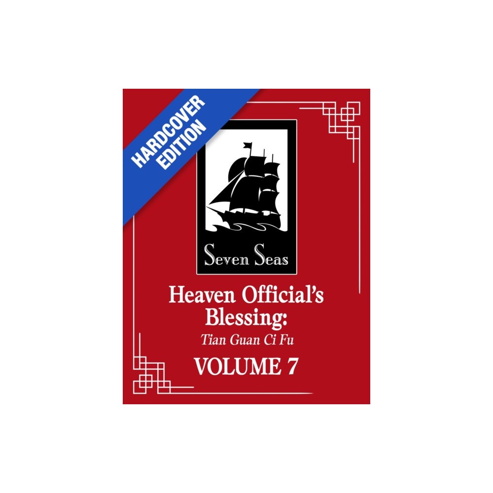 Seven Seas Entertainment, LLC Heaven Official's Blessing: Tian Guan Ci Fu (Deluxe Hardcover Novel) Vol. 7 (inbunden, eng)