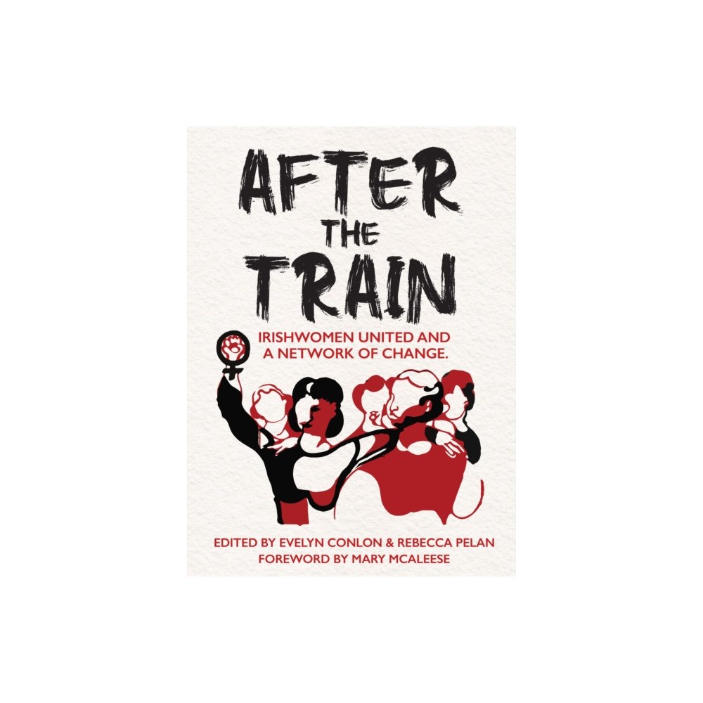 University College Dublin Press After the Train (häftad, eng)