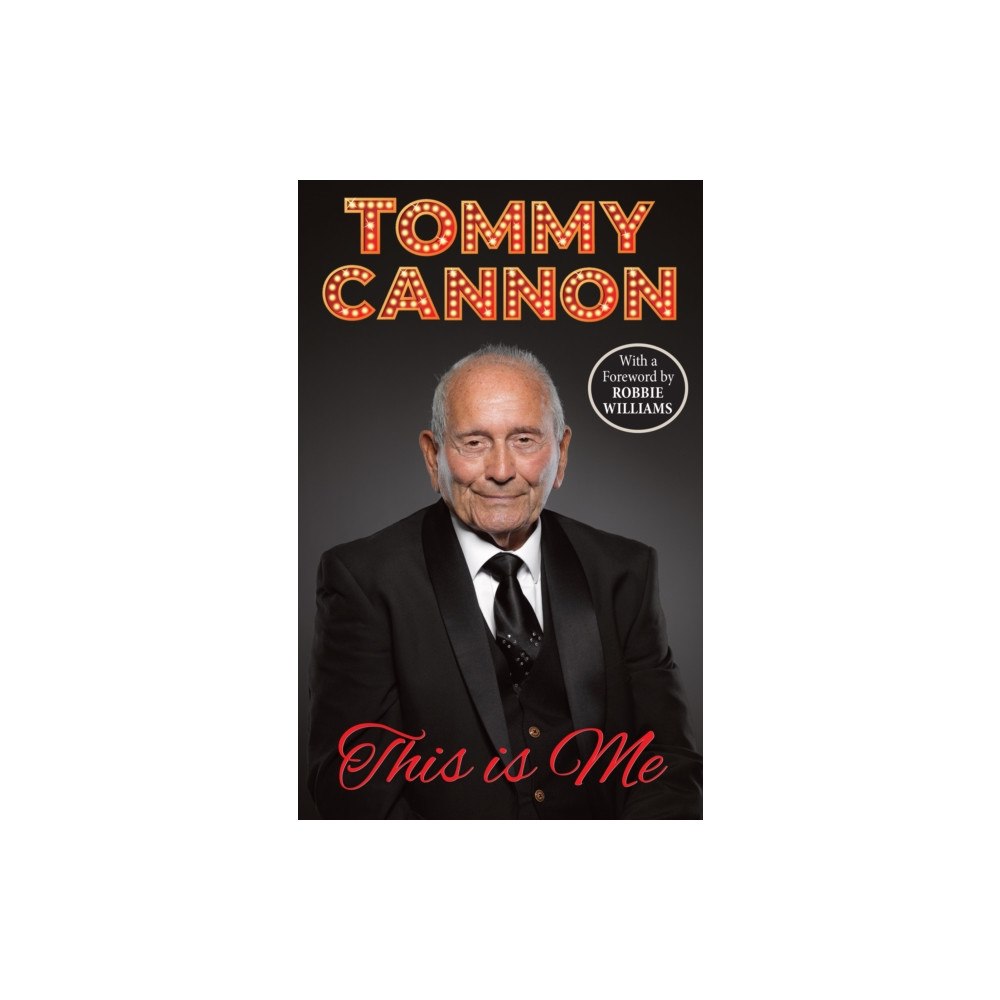 Scratching Shed Publishing Ltd Tommy Cannon - This is Me (häftad, eng)