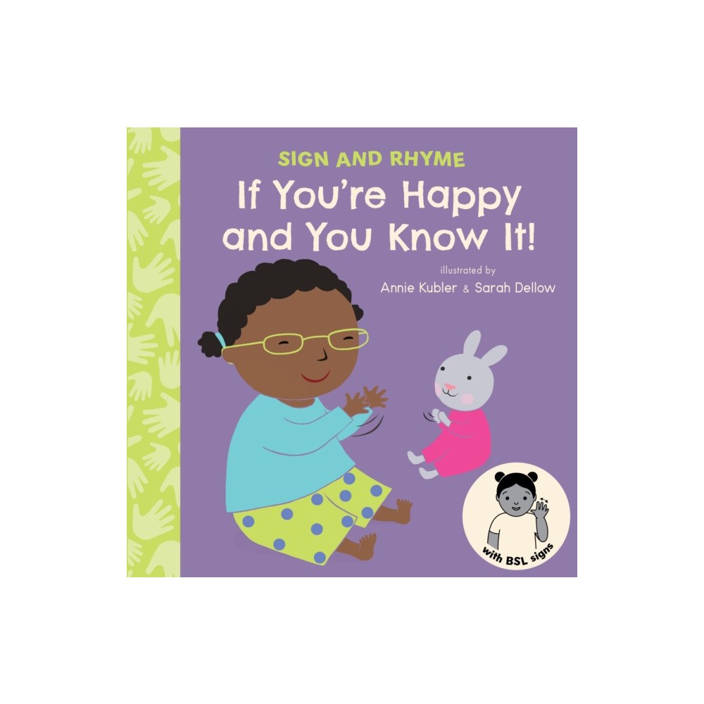 Child's Play International Ltd If You're Happy and You know It BSL (bok, board book, eng)