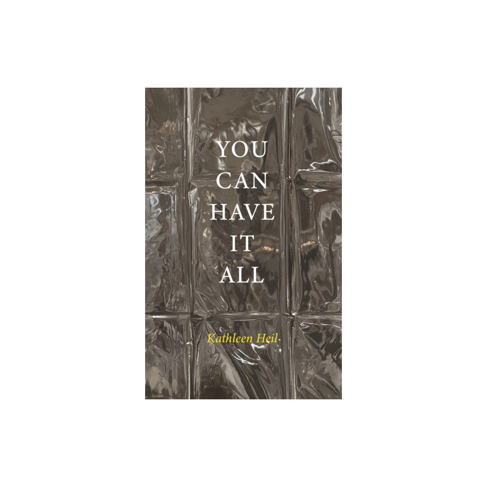 Moist YOU CAN HAVE IT ALL (häftad, eng)