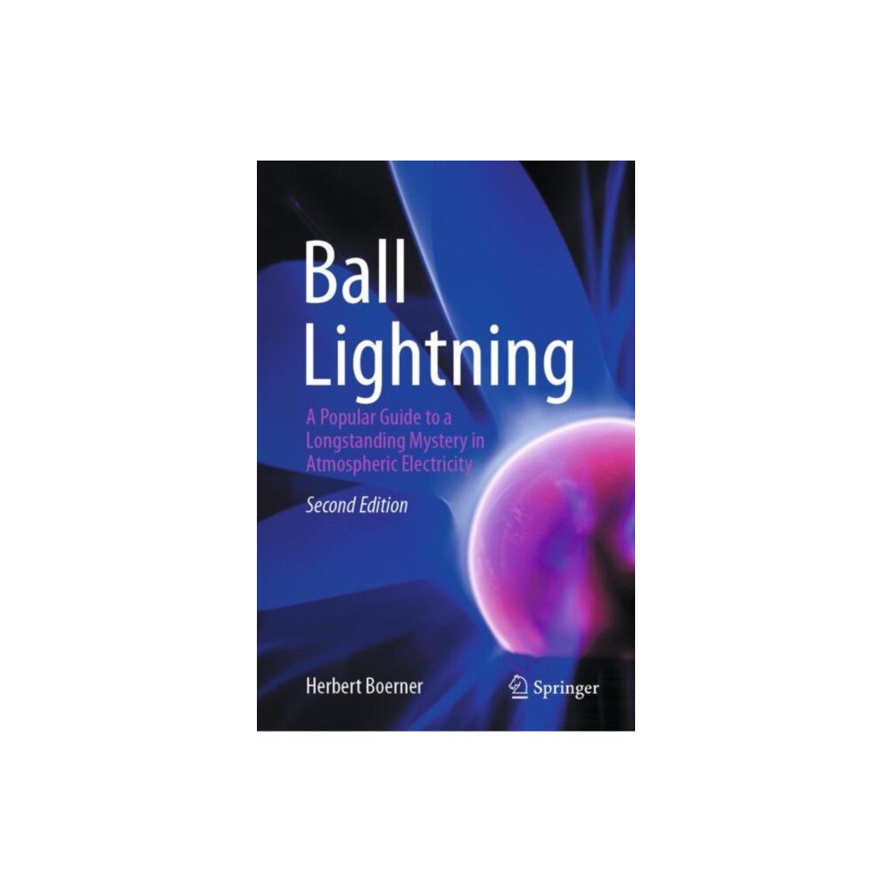 Springer Nature Switzerland AG Ball Lightning (inbunden, eng)