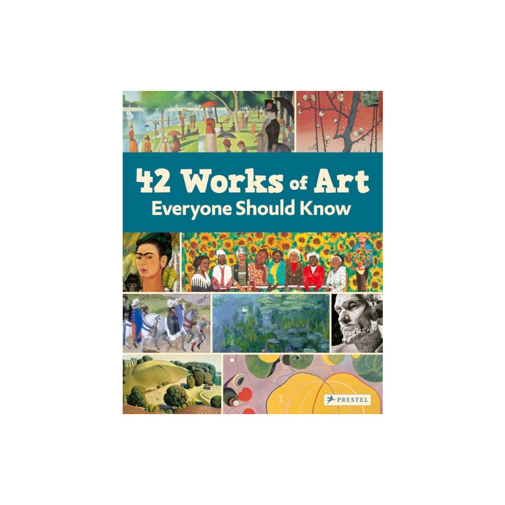Prestel 42 Works of Art Everyone Should Know (inbunden, eng)