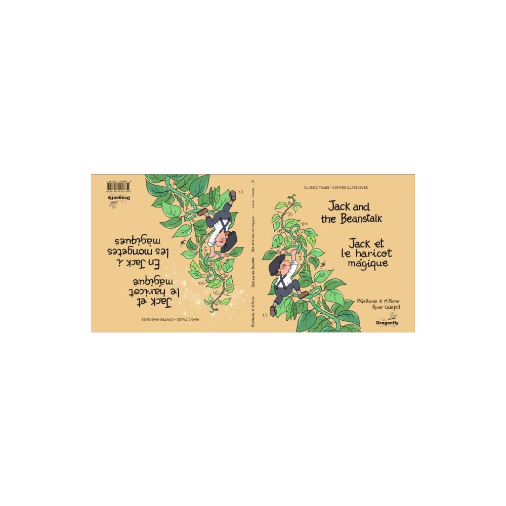 Dragonfly Bilingual Books Jack and the Beanstalk / Jack et le haricot magique (inbunden, eng)